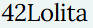42Lolita